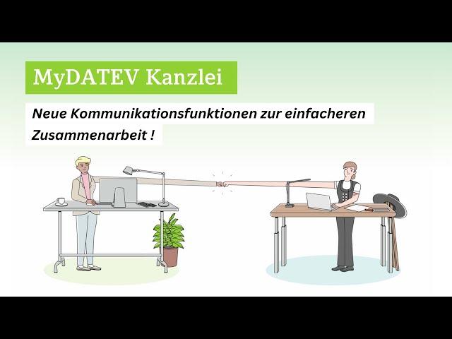 MyDATEV Kanzlei – einfach und sicher mit Ihren Mandantinnen und Mandanten zusammenarbeiten