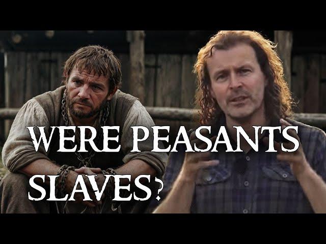 Did Medieval PEASANTS think they were SLAVES?