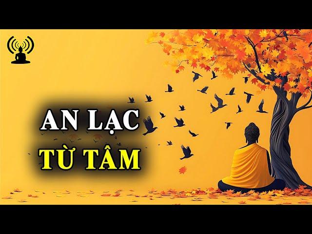 Sự an bình trong nội tâm sẽ đưa đến sự an bình, an lạc bên ngoài.