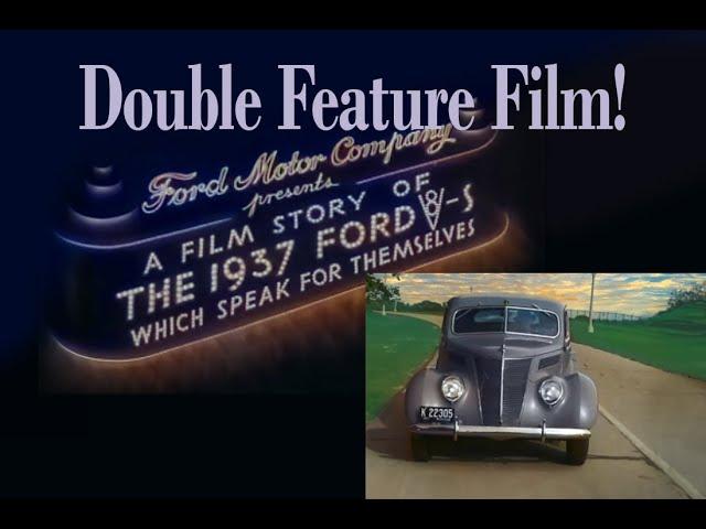 1937 V8 Ford Automobile A Ford Motor Company Promotional Film Titled Double Feature Program