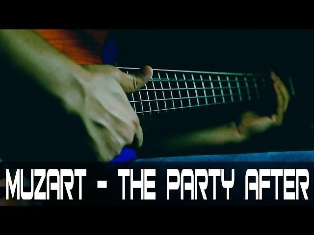 Muzart - The Party After (kabas - bass cover)