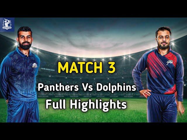 Panthers Vs Dolphins Full Highlights Match 3 /2nd innings Highlights/ Pakistan Champions Cup 2024