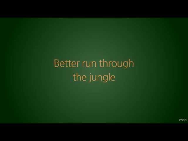 Run Through the Jungle | Creedence Clearwater Revival | Lyrics 