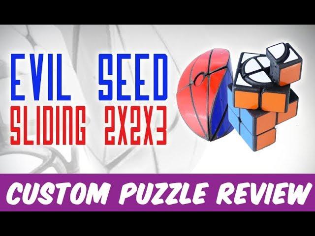 Custom Puzzle Review #3: Evil Seed and Sliding 2x2x3 !!!