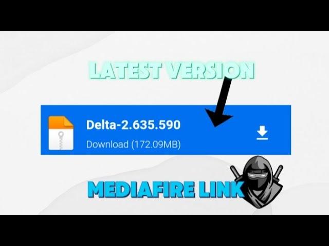 [NEW] Latest Version of Delta | roblox mobile executor | Mediafire link √ |