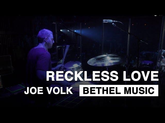 Reckless Love | Live Drums with Joe Volk | Bethel Music - Heaven Come Conference