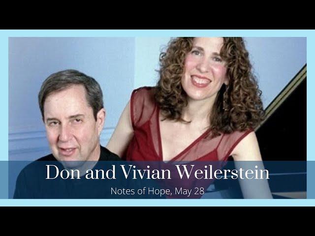 Notes of Hope - Donald & Vivian Weilerstein