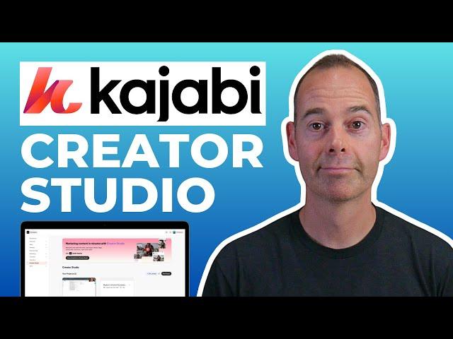 Kajabi Creator Studio: Everything You Need to Know