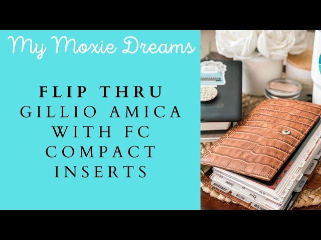 2023 Every Day Carry Planner | Gillio Amica with Franklin Covey Compact Inserts | Flip Through