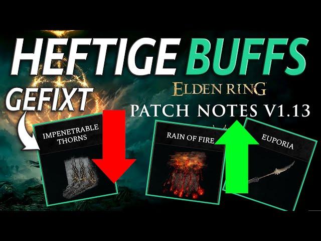 BUFFS OHNE ENDE | Elden Ring PATCH V1.13 | FEUERREGEN super STARK