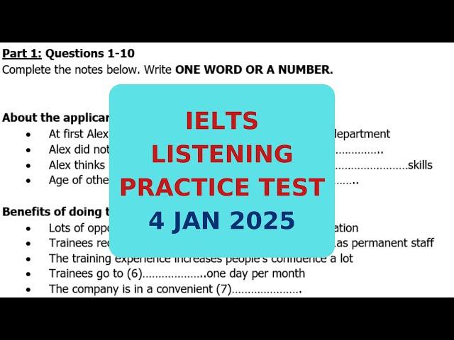 IELTS LISTENING PRACTICE TEST 4 JAN 2025