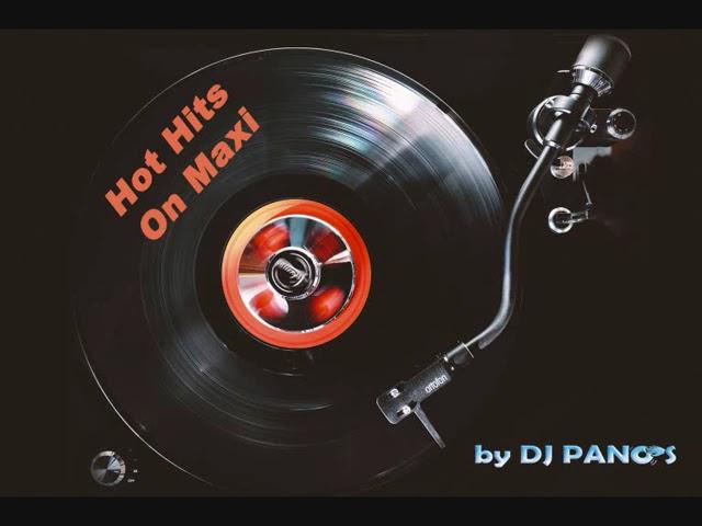 "Hot Hits On Maxi"   by D.J Panos