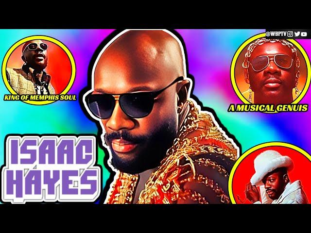 The KING Of Memphis Soul | The Untold Truth Of Isaac Hayes