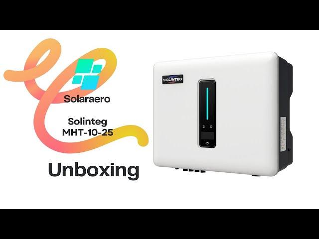 Unboxing Solinteg´s 10 kW Hybrid Inverter