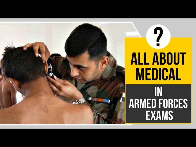 All About Medical In Armed Forces Exams | Trishul Defence Academy