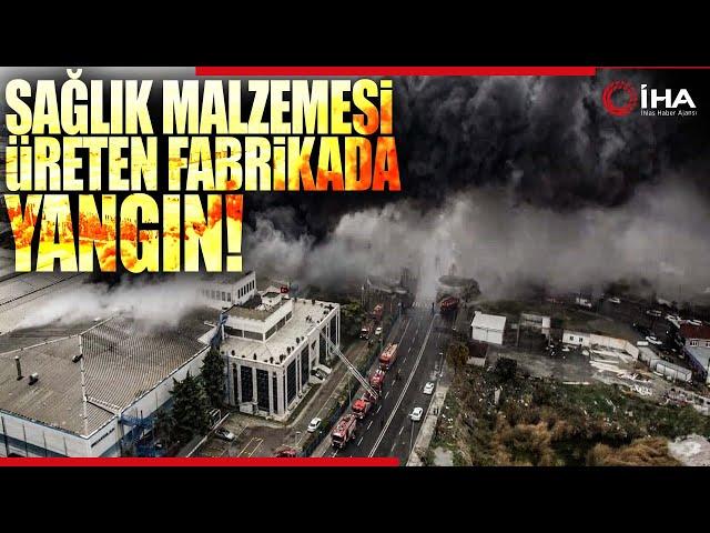 Sağlık Malzemeleri Üreten Fabrikanın Deposunda Korkutan Yangın