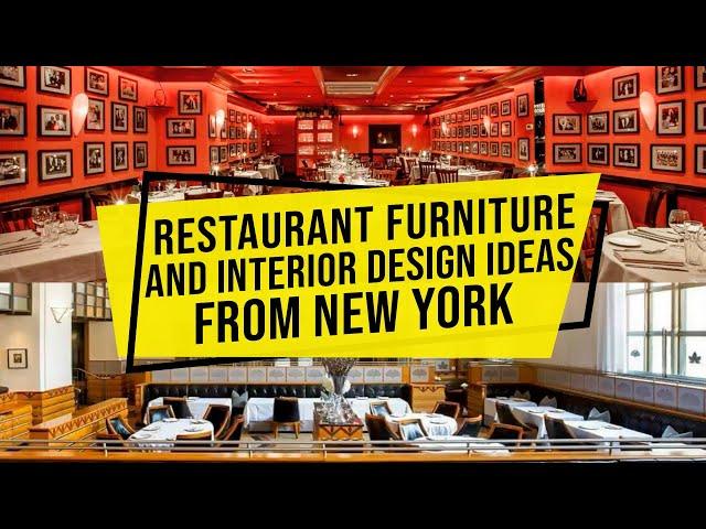 Restaurant Furniture and Interior Design Ideas from local (New York Restaurants)