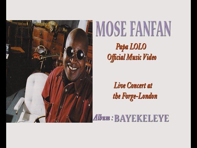 Papa Lolo - Mose Fanfan