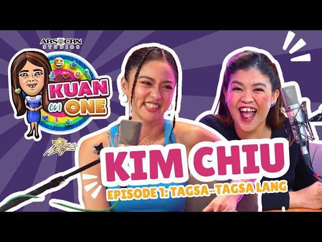 Kim Chiu: “Tagsa-tagsa lang…” | Melai Cantiveros | KUAN ON ONE Full Episode 1 (with subtitles)