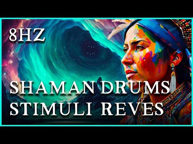 STIMULI Rêve Tambours chamaniques MEDITATION - guérison ESPRIT shaman drum healing SPIRIT MIND 8Hz