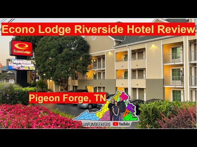 Econo Lodge Pigeon Forge Riverside Hotel Review | Budget-Friendly Hotel