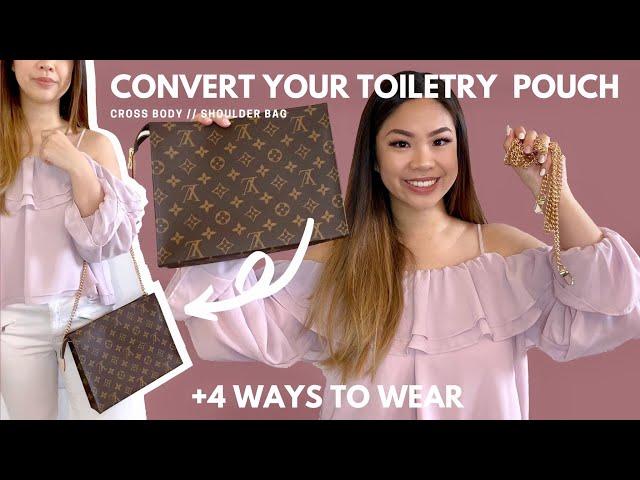 LOUIS VUITTON TOILETRY POUCH CONVERSION