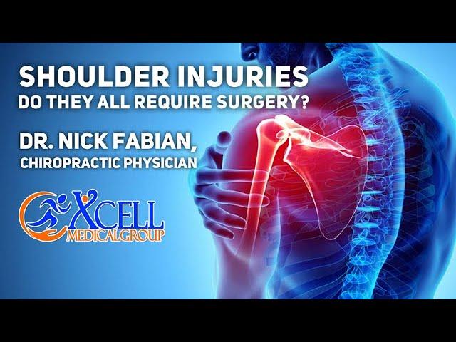 Shoulder Injuries - Do they all require surgery?