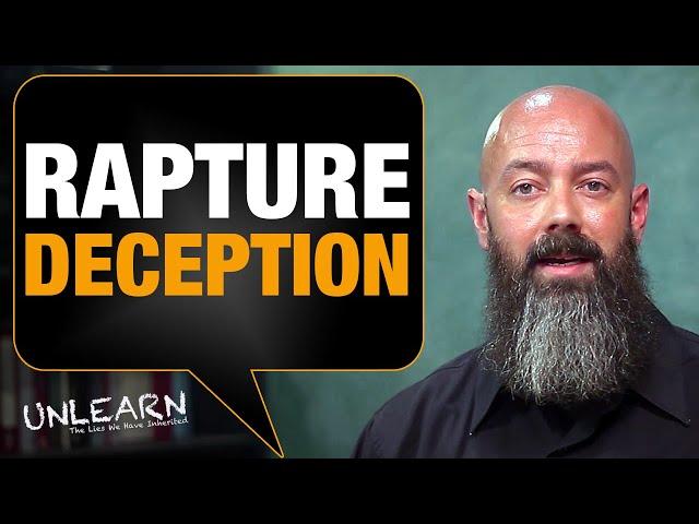 The Rapture and the Great Deception