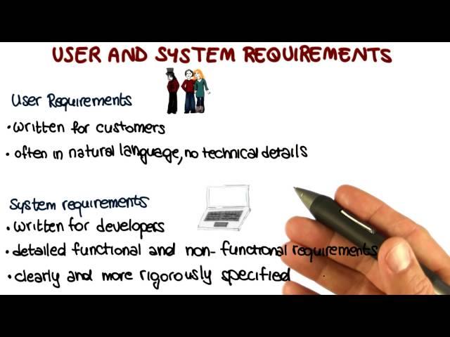 User and System Requirements - Georgia Tech - Software Development Process