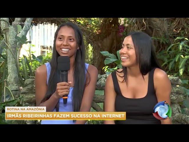 AS RIBEIRINHAS NA REDE RECORD/ RECORD JORNALISMO/ IRMÃS RIBEIRINHAS FAZEM SUCESSO NA INTERNET