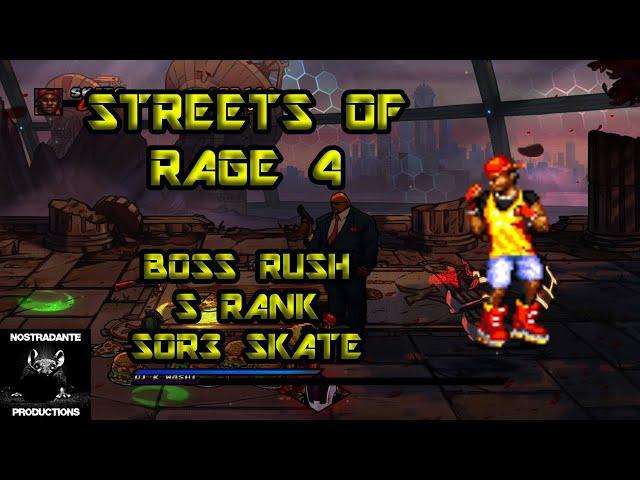 Streets Of Rage 4: Boss Rush - S Rank With SOR3 Skate