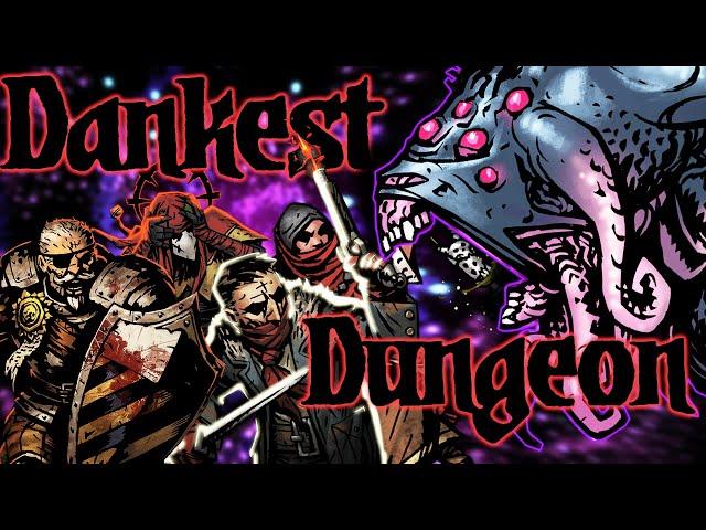 THE DANKEST DUNGEON  - Virtue or Affliction?  - Dankest Dungeon EP. 1