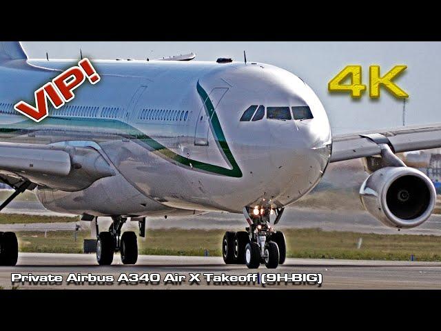 Private VIP Airbus A340 Air X Takeoff (9H-BIG)!