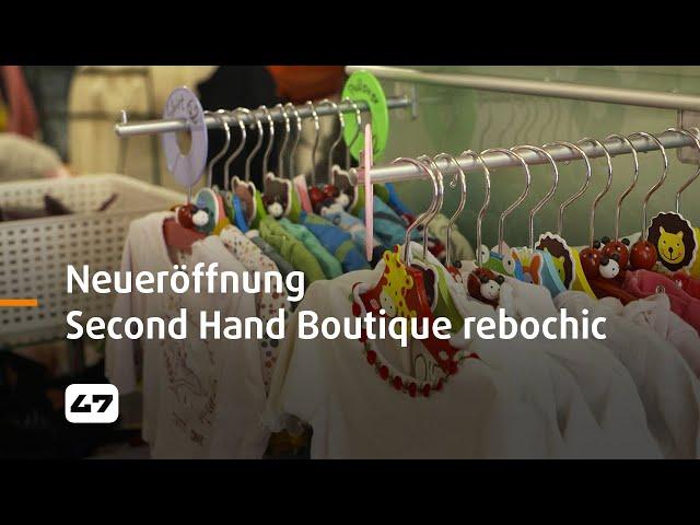 STUDIO 47 .live | NEUERÖFFNUNG SECOND HAND BOUTIQUE REBOCHIC