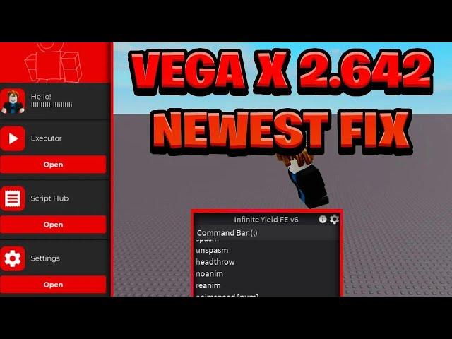 [NEW] Vega X Executor Fixed V2.642 - (ROBLOX) [Byfron Bypass] *Latest Updated Version*