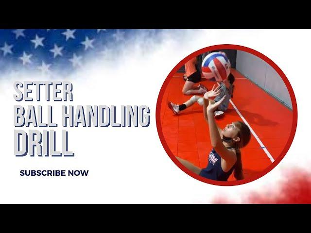 Setter Ball Handling Drill