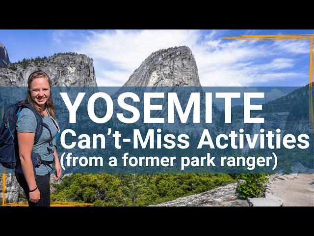 The TOP 12 Things to Do in Yosemite National Park | Best Hikes, Views, and Drives