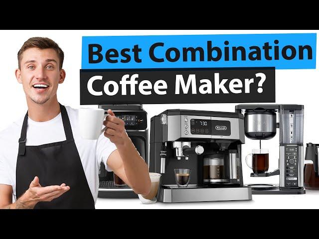 Best Combination Coffee Maker | Top 7 Reviews [2023 Buying Guide]