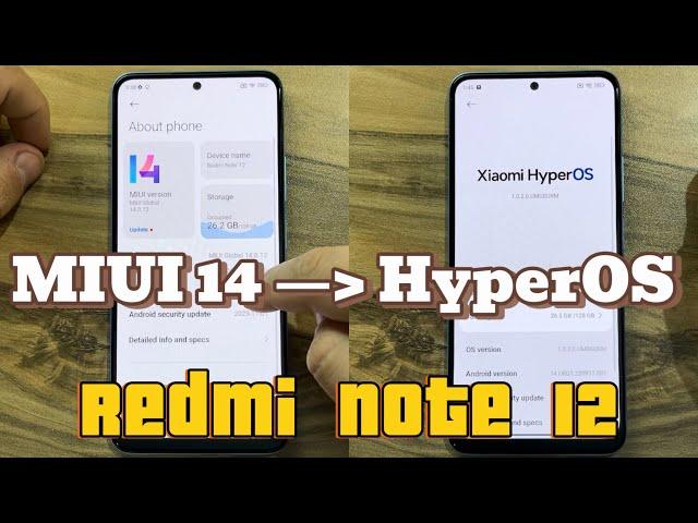 Updating on HyperOS / Android 14 on Xiaomi Redmi Note 12