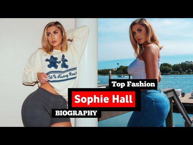 Sophie Hall ..Wiki Biography, age, height, relationships, net worth, family | plus size model