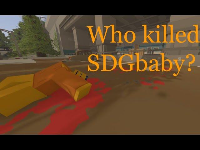 Who killed SDGbaby?