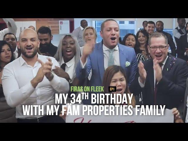 Firas On Fleek EP1: My 34th Birthday with My fam Properties Family