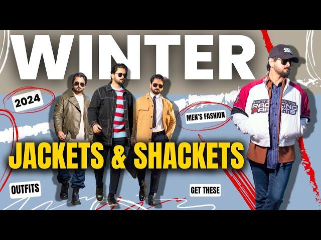 Best Winter Jackets and Shackets to Style in 2024 | Winter Outfits | Men's Fashion Tips