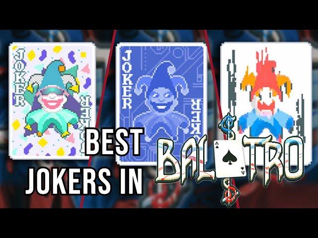 Best Jokers in Balatro: Top Picks Ranked!