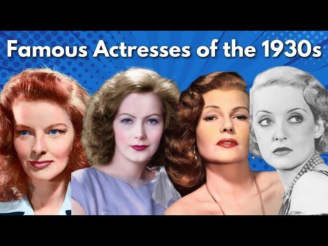 Famous Actresses of the 1930s | Beautiful 1930s Actresses | Golden Age of Hollywood Actresses