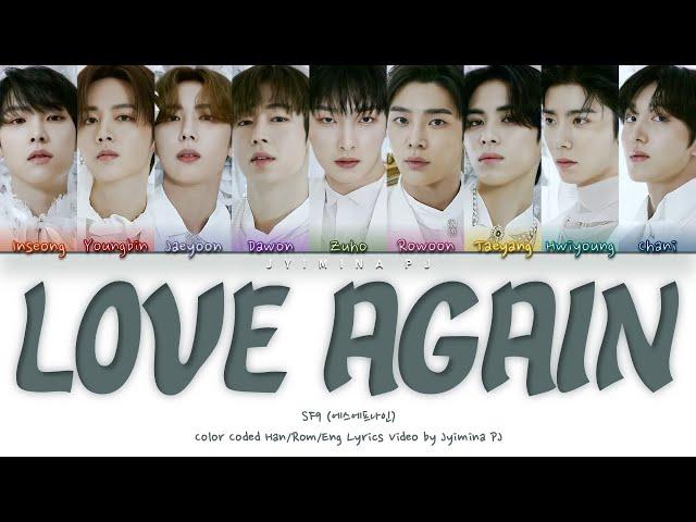 SF9 (에스에프나인) - 'Love Again (한 번 더 사랑하자)' Lyrics (Color Coded_Han_Rom_Eng)