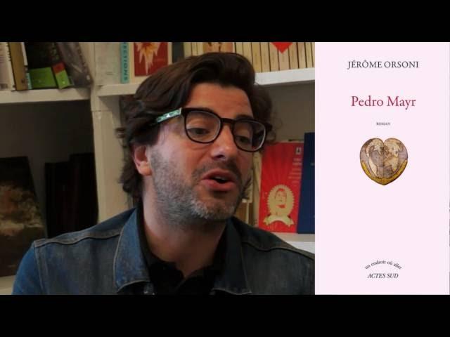 Le narrateur, c'est Pierre, l'ami de Pedro Mayr...