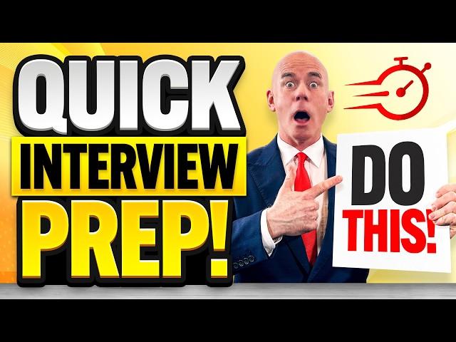 HOW TO PREPARE FOR A JOB INTERVIEW in UNDER 10 MINUTES! (100% SUCCESS!) JOB INTERVIEW TIPS!