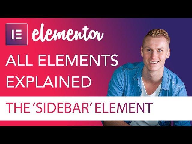 Sidebar Element Tutorial | Elementor