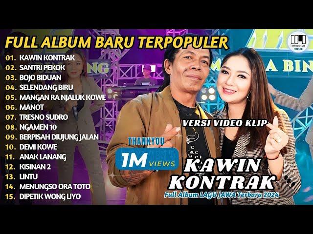 LAGU JAWA TERBARU ''CAK SODIQ FT RATNA ANTIKA - KAWIN KONTRAK'' DIKE SABRINA FULL ALBUM COVER 2024